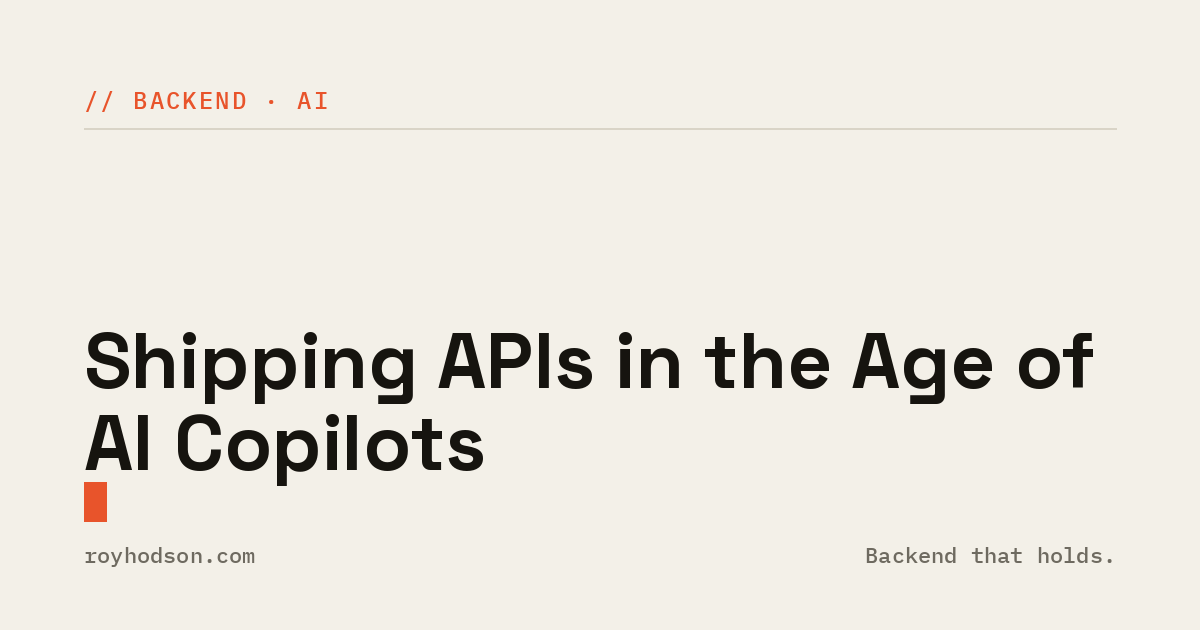 Shipping APIs in the Age of AI Copilots