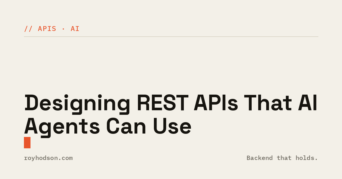 Designing REST APIs That AI Agents Can Use
